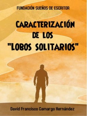 cover image of Caracterización De Los "Lobos Solitarios"
